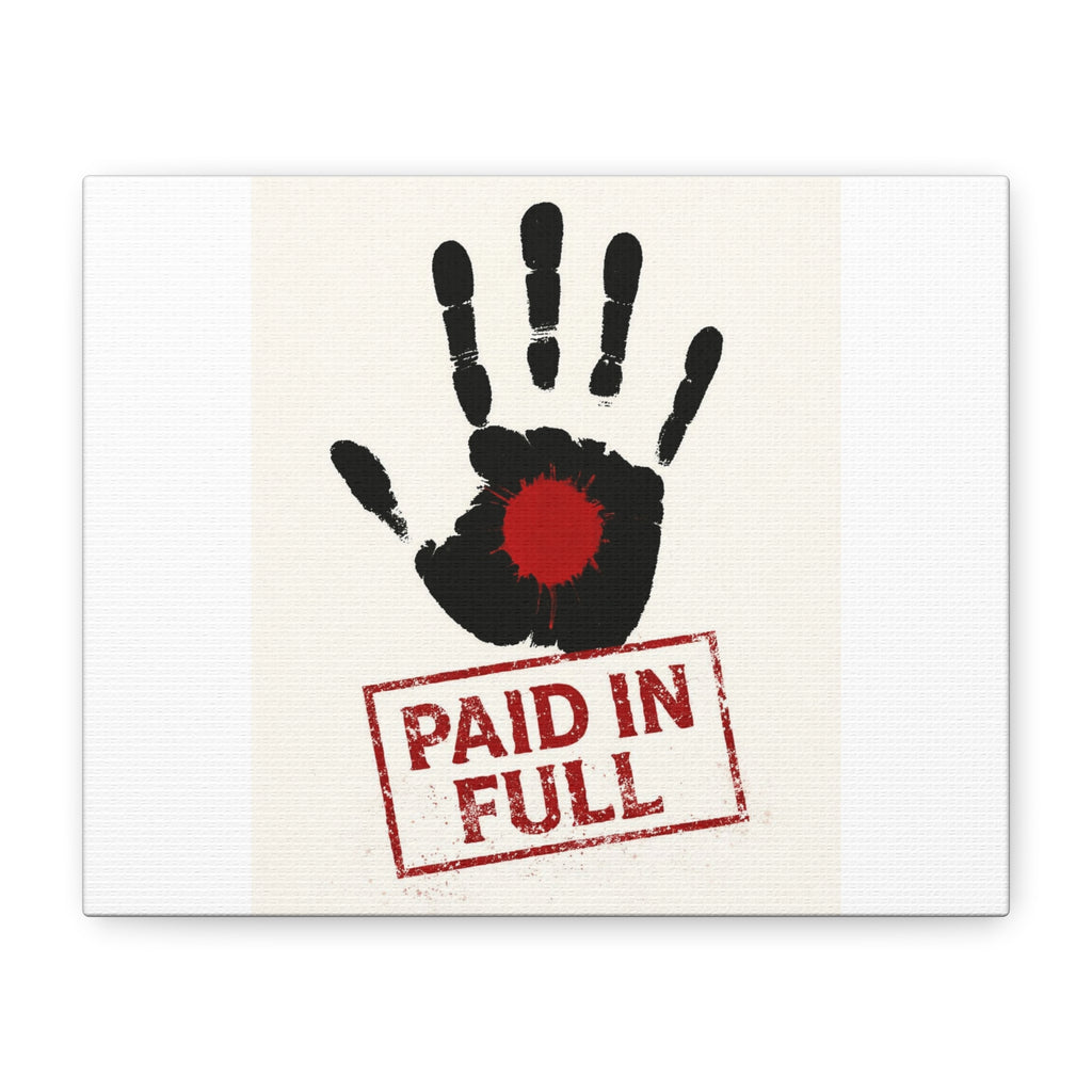 Paid in Full Handprint Matte Canvas Wall Art