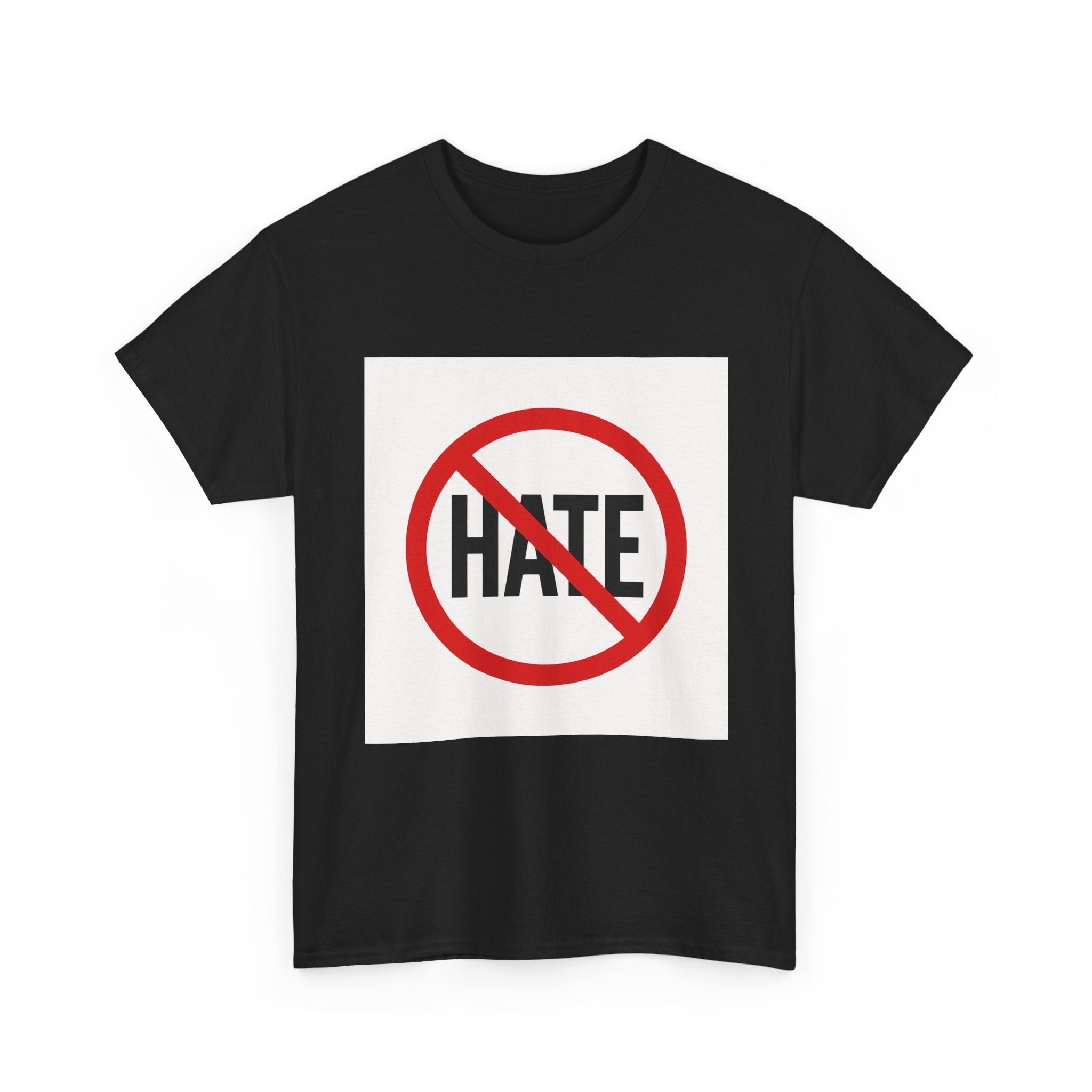 T-Shirt — No Hate Symbol Tee (Anti-Hate Message)