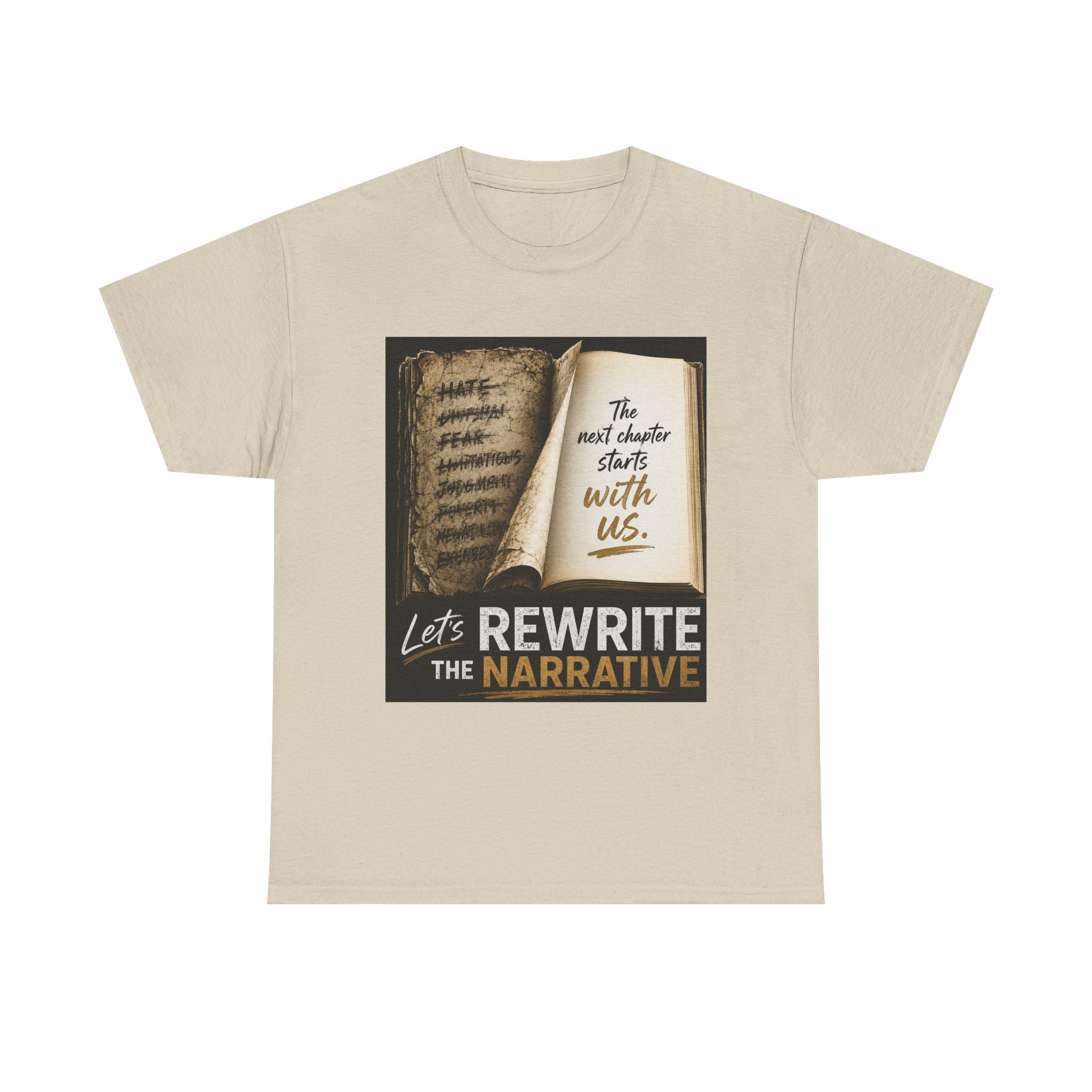 Rewrite the Narrative T-Shirt — "Let's Rewrite the Narrative" Inspirational Tee