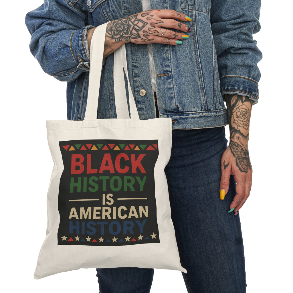 Black History Is American History Tote Bag — Protest & Education Canvas Shopper