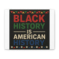 Black History Is American History Canvas Wall Art