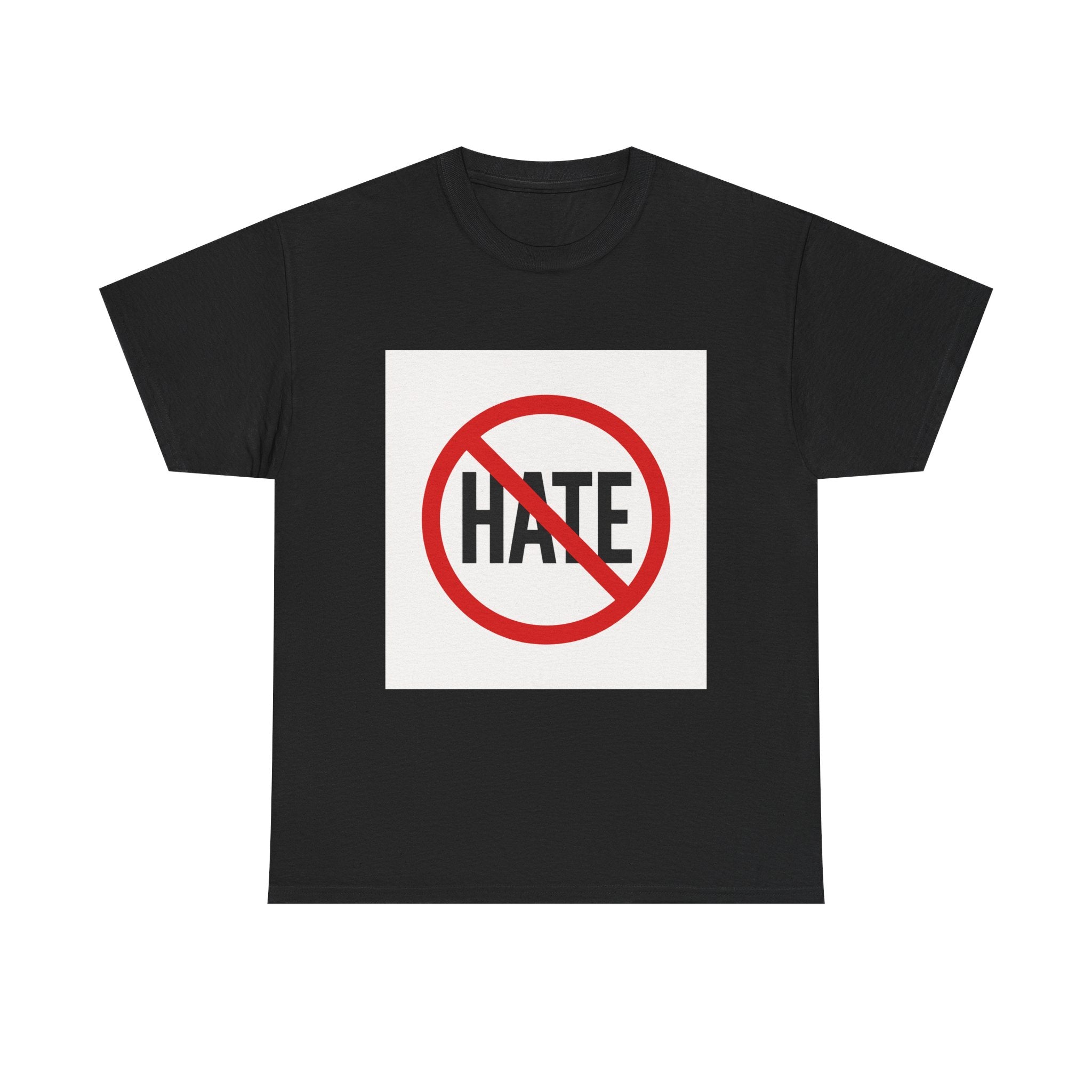 T-Shirt — No Hate Symbol Tee (Anti-Hate Message)