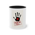 Paid In Full Handprint Coffee Mug — 11oz Two-Tone Red Accent