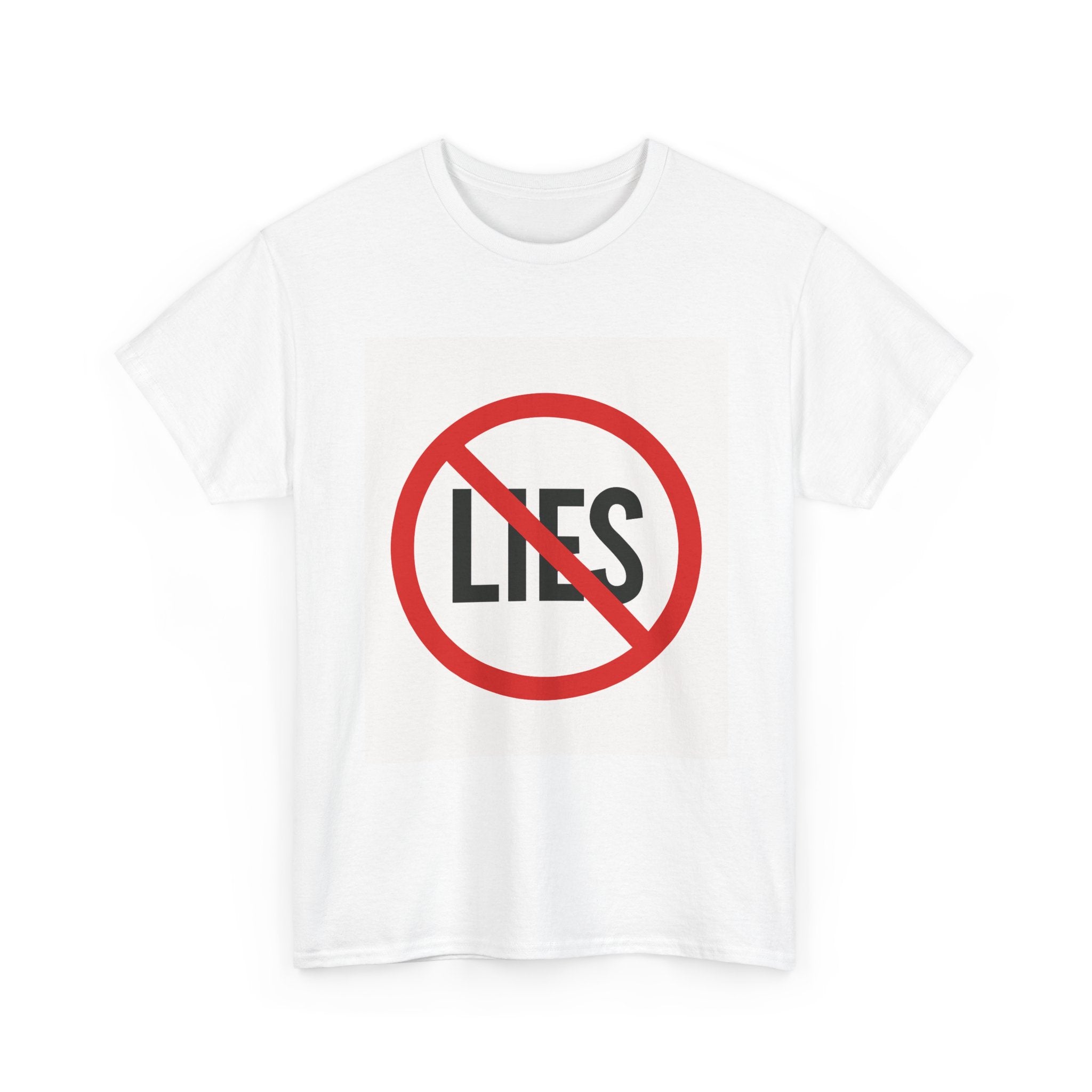 T-Shirt “No Lies” Protest Graphic Tee – Anti-Lies Red Circle Design