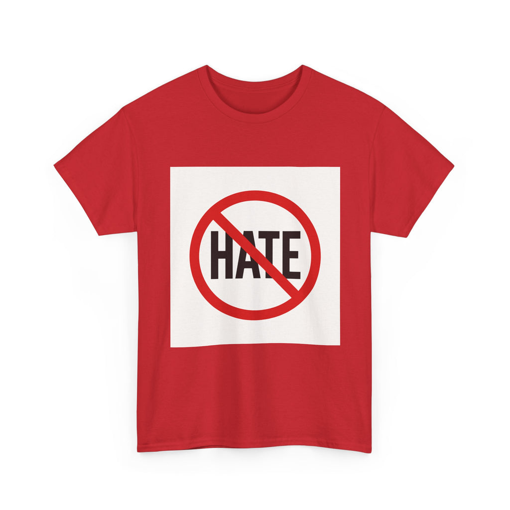 T-Shirt — No Hate Symbol Tee (Anti-Hate Message)