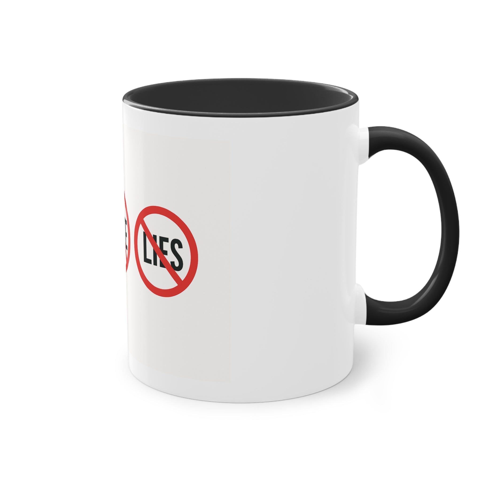 11oz No Fear No Hate No Lies Coffee Mug — Red Accent Inspirational Tea Cup