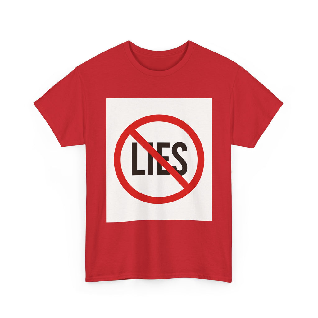 T-Shirt “No Lies” Protest Graphic Tee – Anti-Lies Red Circle Design