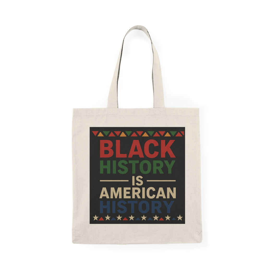 Black History Is American History Tote Bag — Protest & Education Canvas Shopper