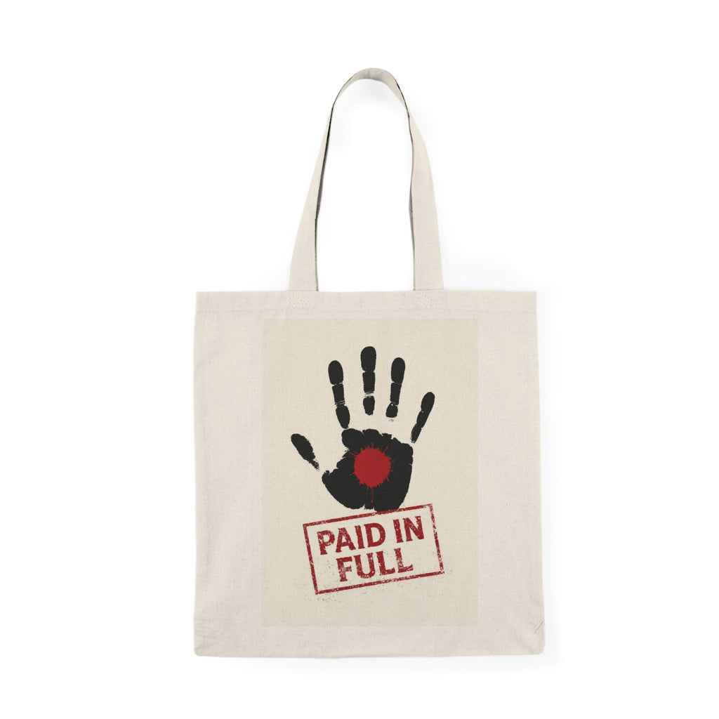 Paid In Full Handprint Tote Bag — Natural Canvas Shopper