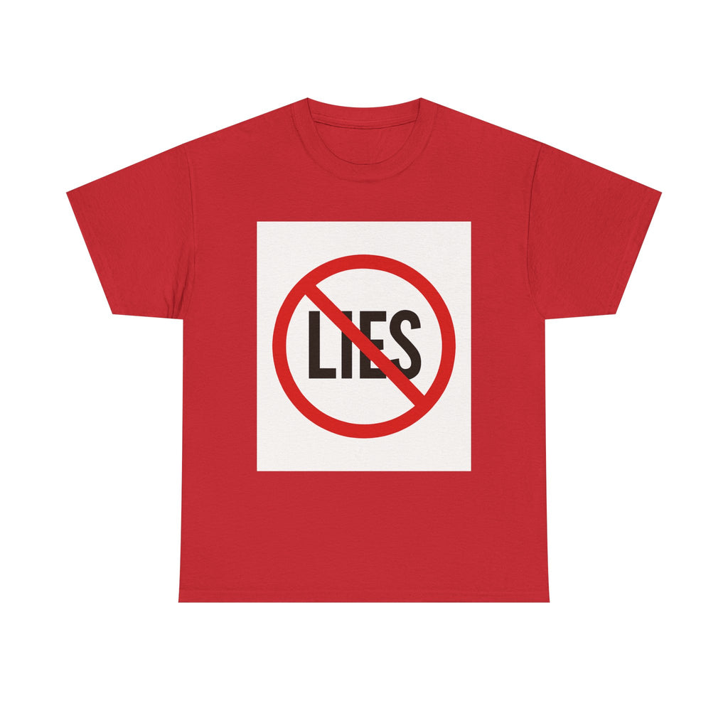 T-Shirt “No Lies” Protest Graphic Tee – Anti-Lies Red Circle Design