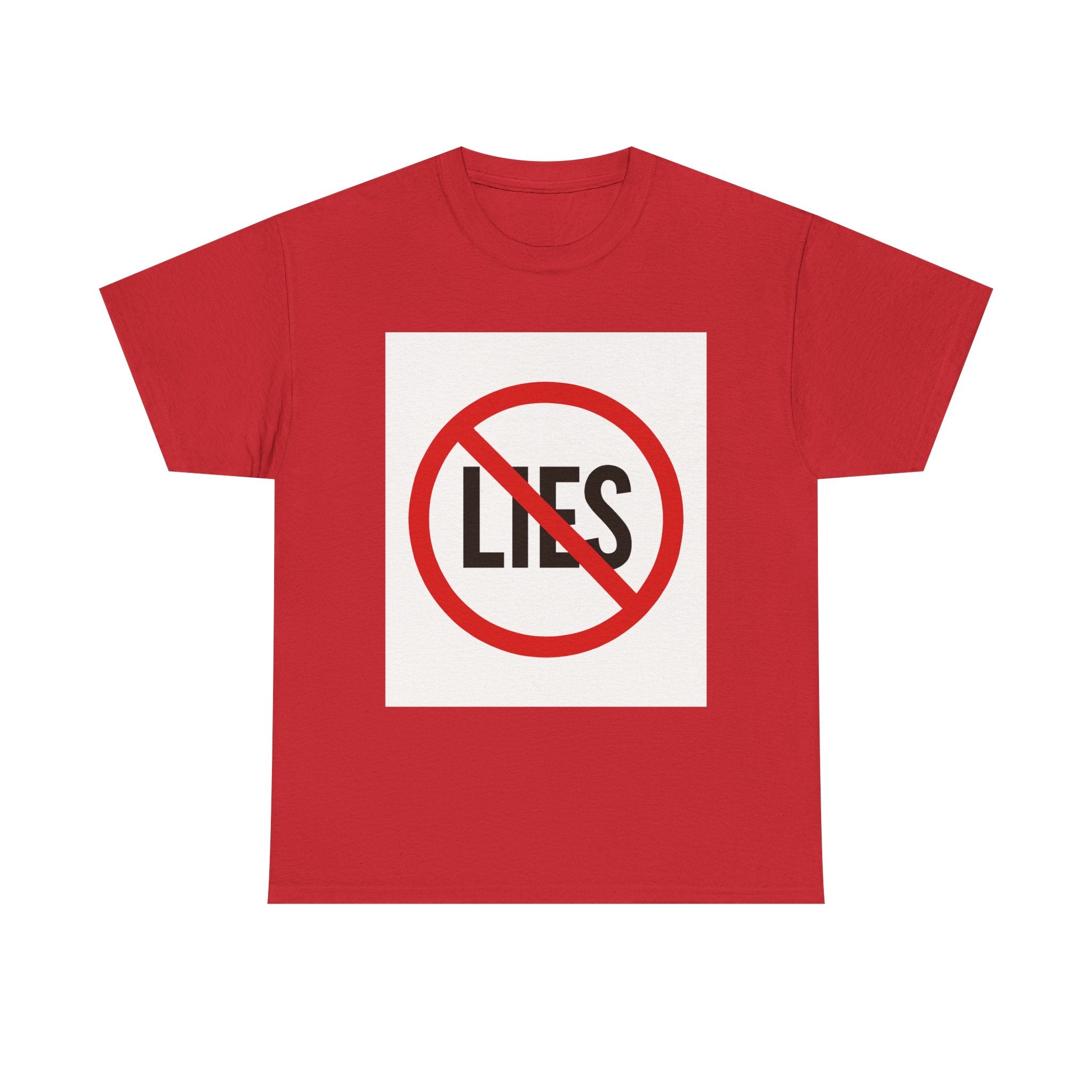 T-Shirt “No Lies” Protest Graphic Tee – Anti-Lies Red Circle Design