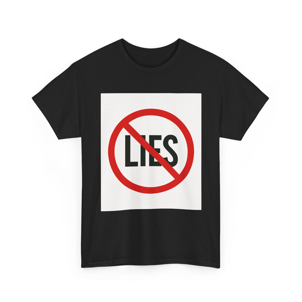 T-Shirt “No Lies” Protest Graphic Tee – Anti-Lies Red Circle Design