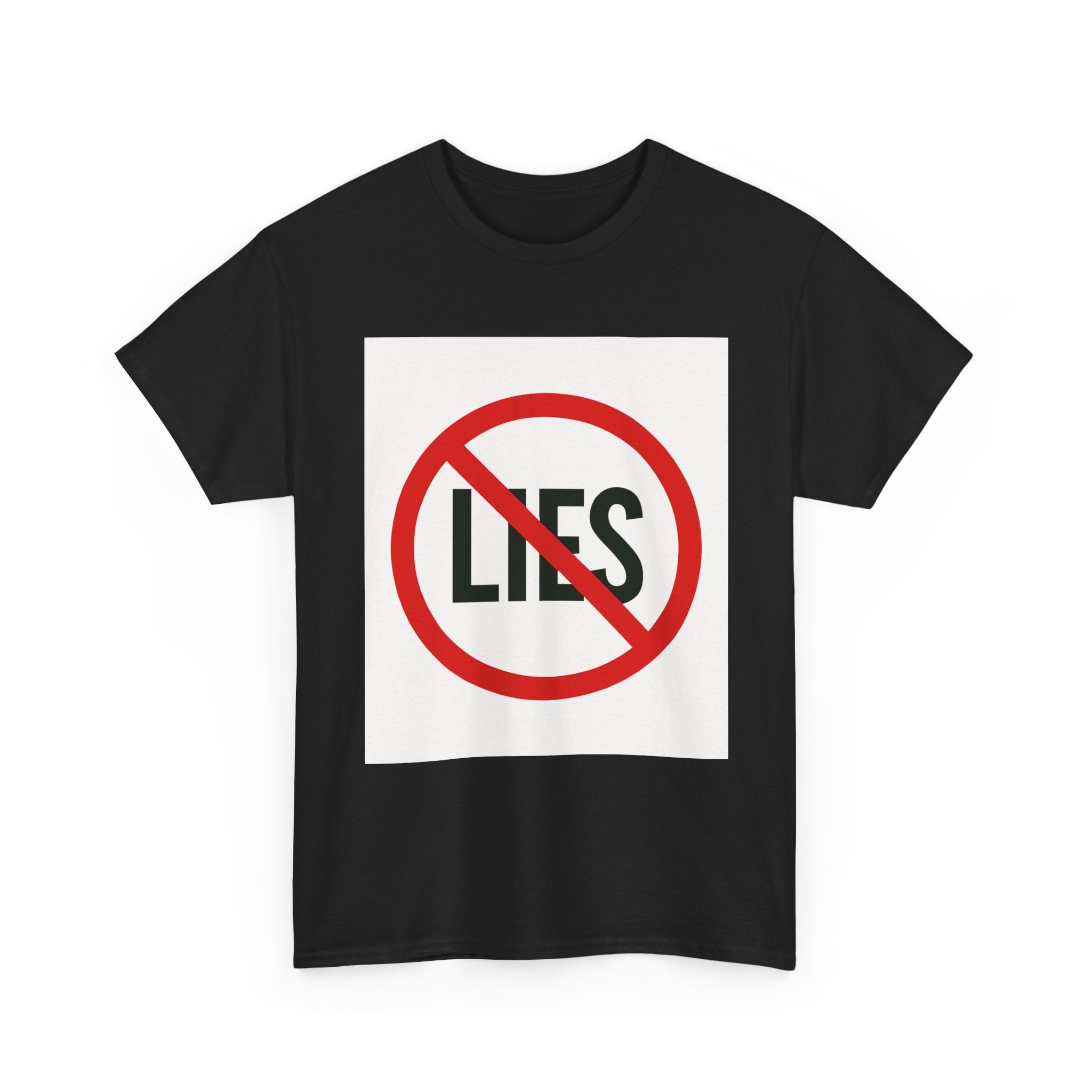 T-Shirt “No Lies” Protest Graphic Tee – Anti-Lies Red Circle Design