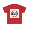 T-Shirt — No Hate Symbol Tee (Anti-Hate Message)
