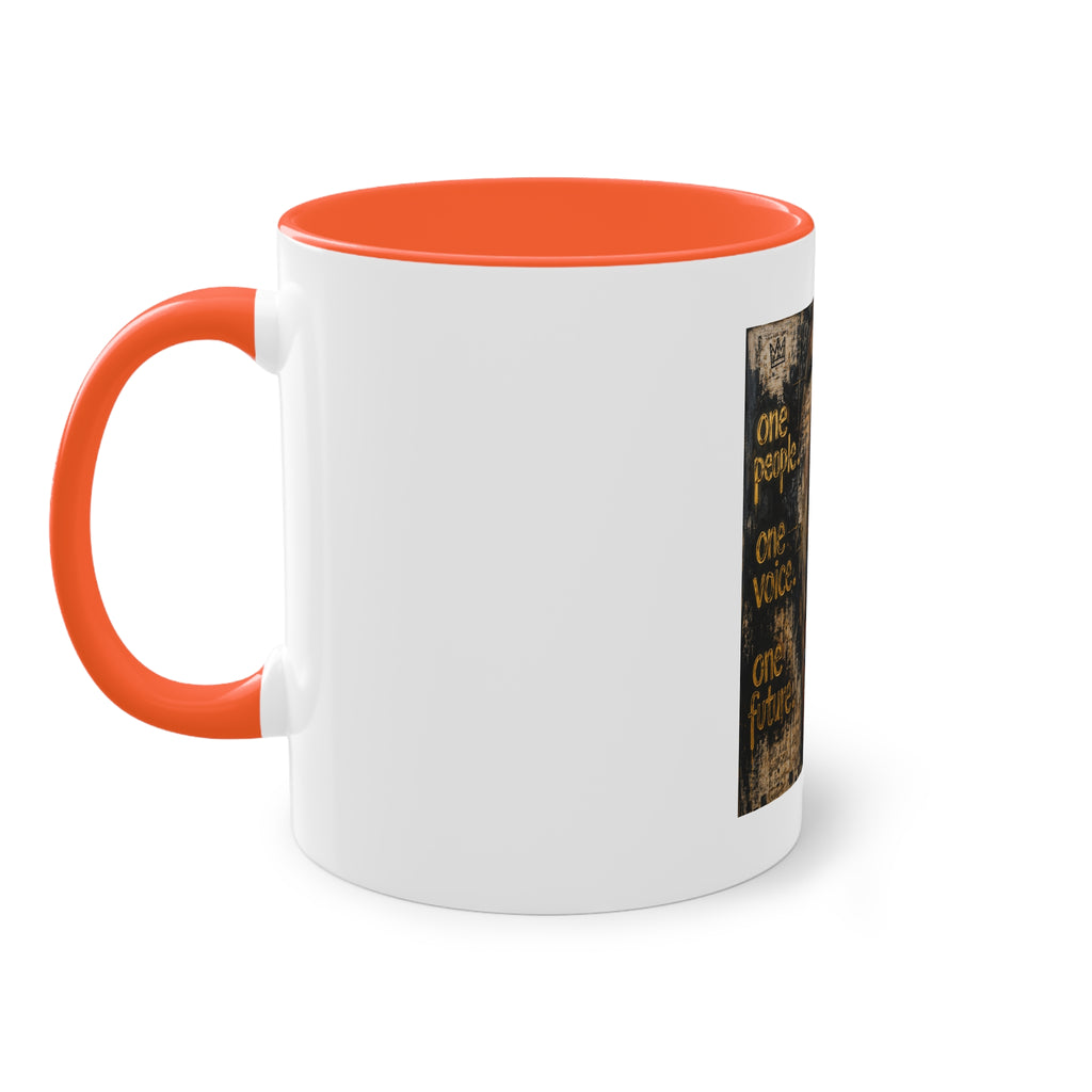 One People One Voice One Future Coffee Mug — Inspirational Unity Art