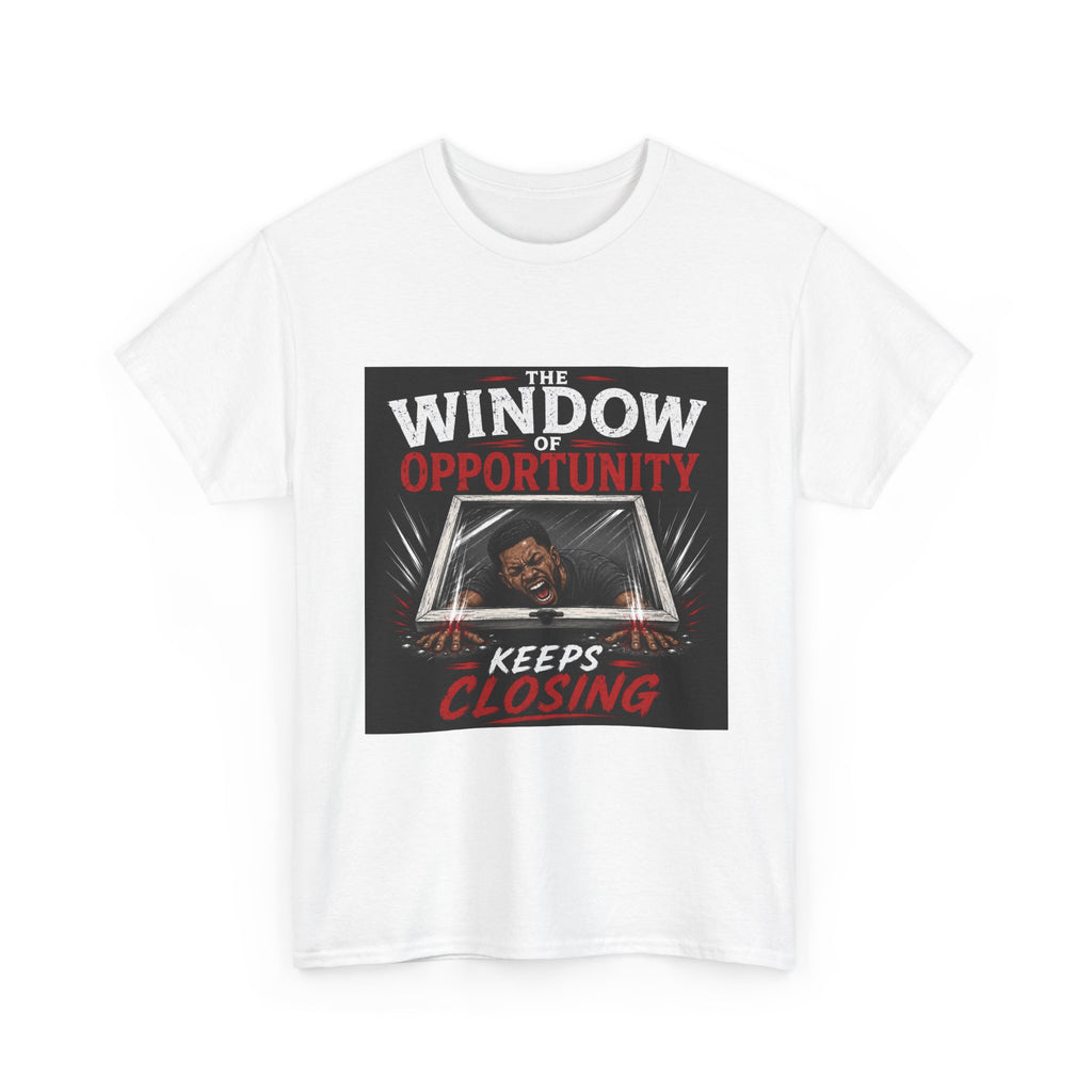 T-Shirt — "The Window of Opportunity Keeps Closing" Retro Graphic Tee