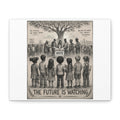 Matte Stretched Canvas — “The Future Is Watching” Voting Art Print