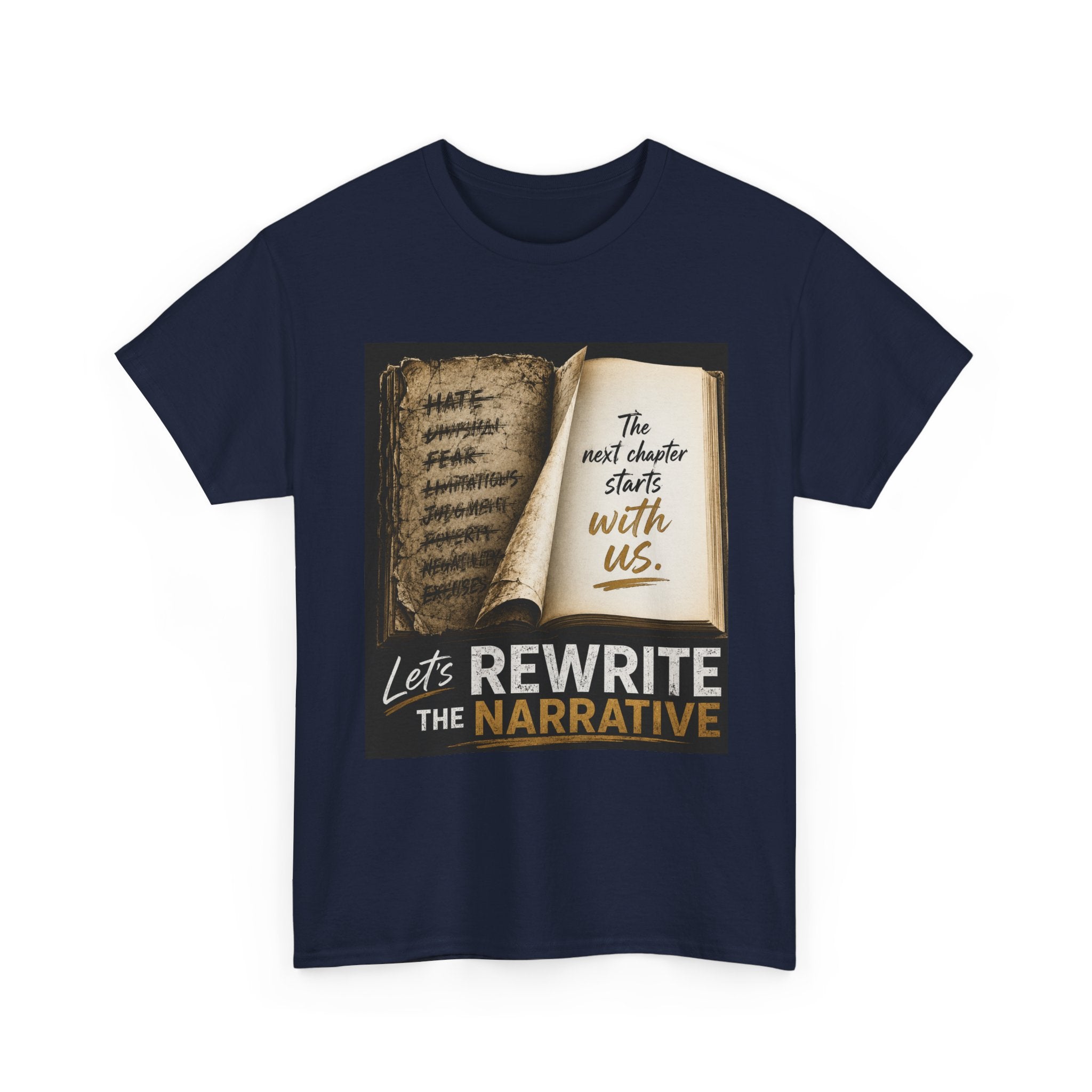 Rewrite the Narrative T-Shirt — "Let's Rewrite the Narrative" Inspirational Tee