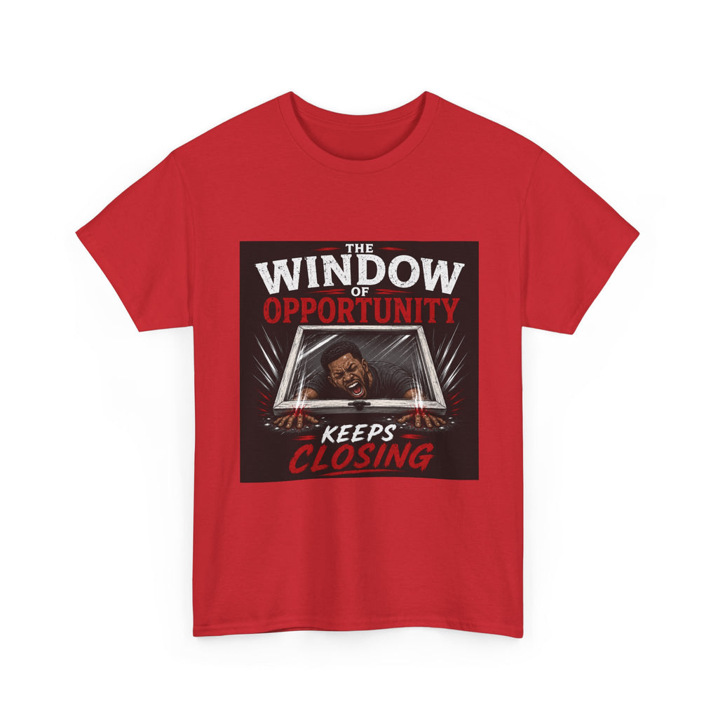 T-Shirt — "The Window of Opportunity Keeps Closing" Retro Graphic Tee