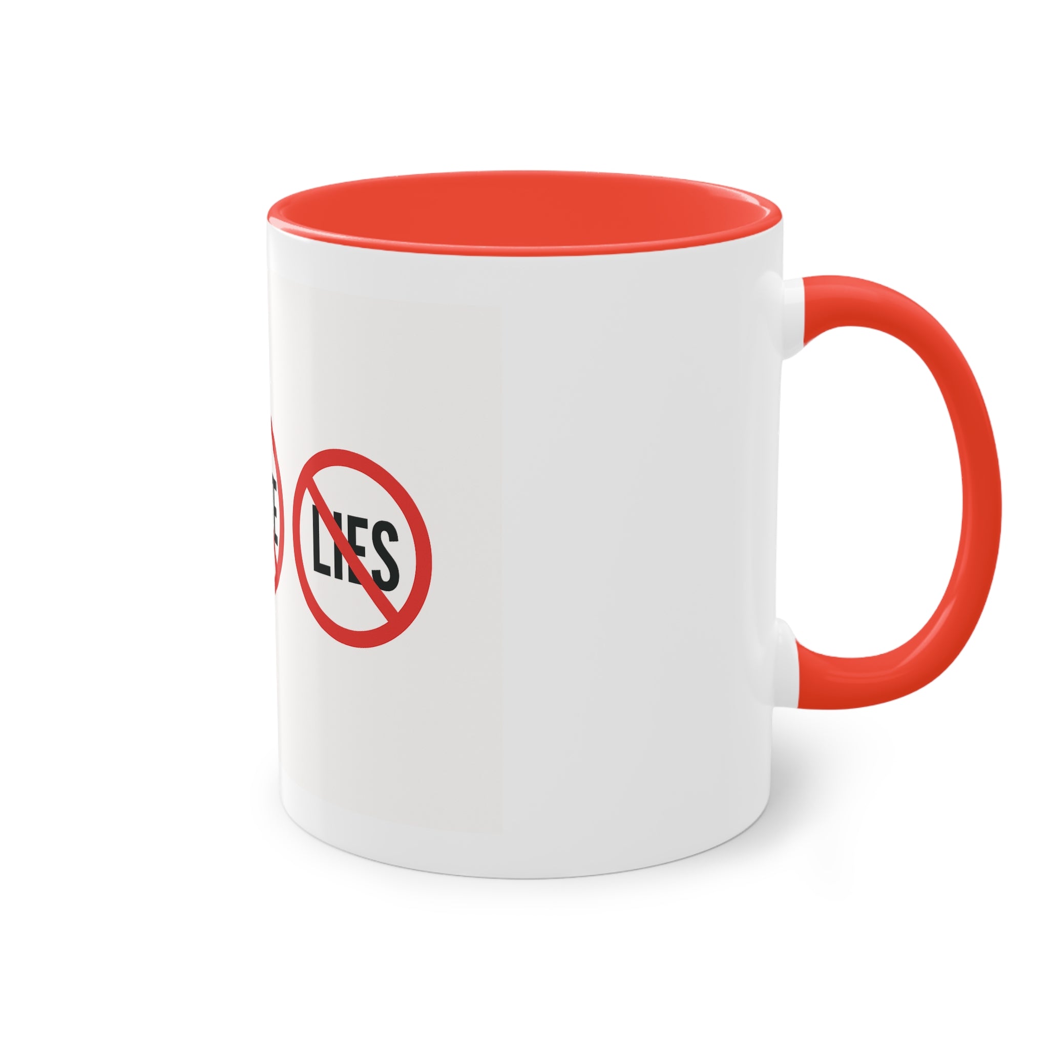 11oz No Fear No Hate No Lies Coffee Mug — Red Accent Inspirational Tea Cup
