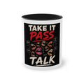 Take It, Pass It, Talk Mug — Funny Conversation Starter Coffee Cup